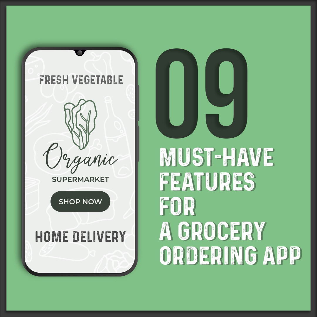 Features for a Grocery Ordering App